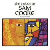 Sam Cooke - The Two Sides of Sam Cooke
