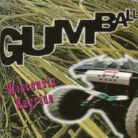 Gumball - Wisconsin Hayride