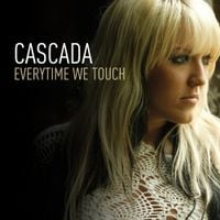Cascada - Everytime We Touch