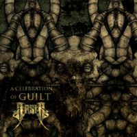 Arsis - A Celebration of Guilt