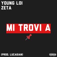 Young Loi - Mi trovi a