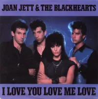 Joan Jett - I Love You Love Me Love