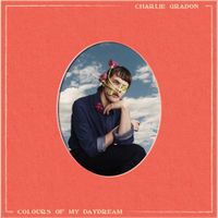 Charlie Gradon - Colours of My Daydream