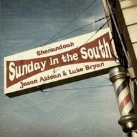 Shenandoah - Sunday in the South