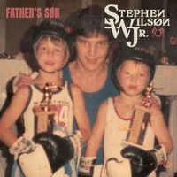 Stephen Wilson Jr. - Father's S&oslash;n