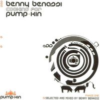 Benny Benassi - Cooking For Pump-Kin: Phase One