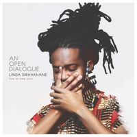 Linda Sikhakhane - An Open Dialogue (Live in New York)