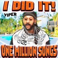 Viper - I DID IT! ONE MILLION SONGS