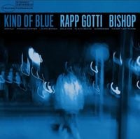 Rapp Gotti - Kind of Blue