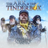 The Stupendium - The Ark & The Tinderbox