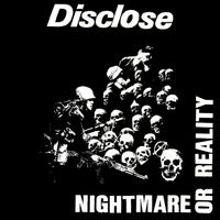 Disclose - Nightmare or Reality
