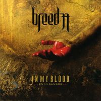 Breed 77 - In My Blood (En mi sangre)