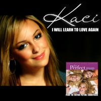Kaci Battaglia - I Will Learn to Love Again