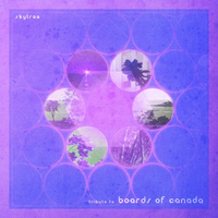 Skytree - Tribute to Boards of Canada