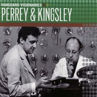 Perrey-Kingsley - Vanguard Visionaries: Perrey & Kingsley