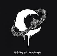 Leviathan - Unfailing Fall Into Naught