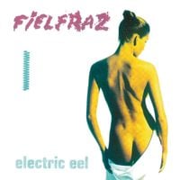 Fielfraz - ELECTRIC EEL