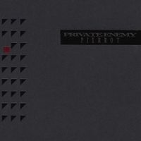 Pierrot - Private Enemy