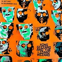 King Gizzard & The Lizard Wizard - Set / Gilgamesh