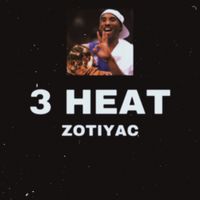 ZOTiYAC - 3 HEAT, Vol.2