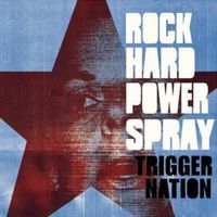 Rock Hard Power Spray - Trigger Nation