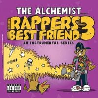 The Alchemist - Rapper's Best Friend 3