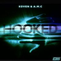 Koven & A.M.C - Hooked