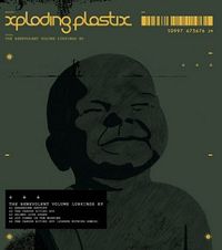 Xploding Plastix - The Benevolent Volume Lurkings