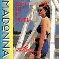 Madonna - This Used to Be My Playground