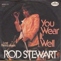 Rod Stewart - You Wear It Well