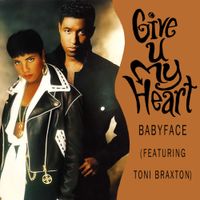 Babyface - Give U My Heart