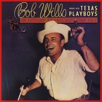 Bob Wills & His Texas Playboys - Tiffany Transcriptions, Vol. 1
