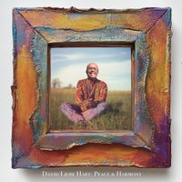 David Liebe Hart - Peace & Harmony