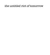 KOOL-A$$-YEEZU$ - the untitled riot of tomorrow