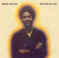 James Mason - Rhythm of Life