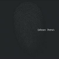 Şebnem Ferah - Parmak izi
