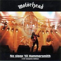Mot&ouml;rhead - No Sleep 'til Hammersmith - Expanded