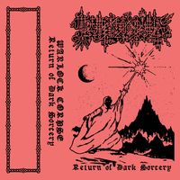 Warlock Corpse - Return of Dark Sorcery