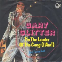 Gary Glitter - I'm the Leader of the Gang (I Am!)