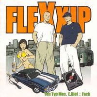 Flexxip - Ten Typ Mes i E. Blef: Fach
