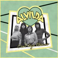 Alvilda - C&rsquo;est D​&eacute;​j&agrave; L&rsquo;heure