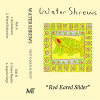 Water Shrews - Red Eared Slider