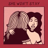 The Treedome - She Won't Stay