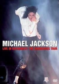 Michael Jackson - Live in Bucharest: The Dangerous Tour