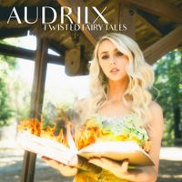 Audriix - Twisted Fairytales