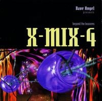 Dave Angel - X-Mix-4 - Beyond The Heavens