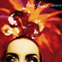 Annie Lennox - Why
