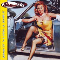 Superfly 69 - Sing It With A Smile