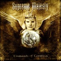 Supreme Majesty - Elements Of Creation
