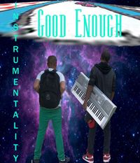 Instrumentality - Good Enough